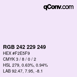 Color code: RGB 242 229 249 | qconv.com