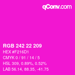 Color code: RGB 242 22 209 | qconv.com