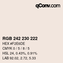カラーコード: RGB 242 230 222 | qconv.com