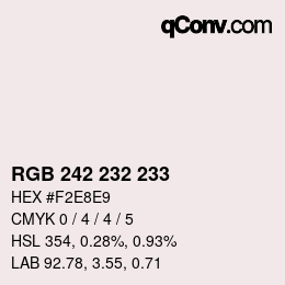 Farbcode: RGB 242 232 233 | qconv.com