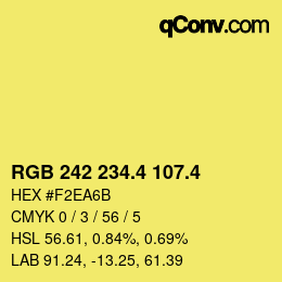 カラーコード: RGB 242 234.4 107.4 | qconv.com