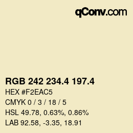カラーコード: RGB 242 234.4 197.4 | qconv.com