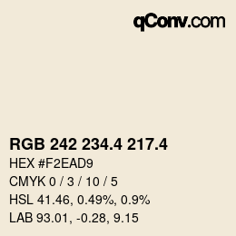 カラーコード: RGB 242 234.4 217.4 | qconv.com