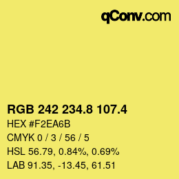 カラーコード: RGB 242 234.8 107.4 | qconv.com