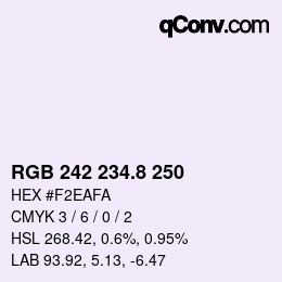 カラーコード: RGB 242 234.8 250 | qconv.com