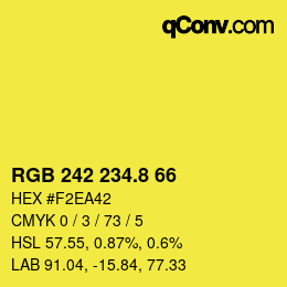 カラーコード: RGB 242 234.8 66 | qconv.com