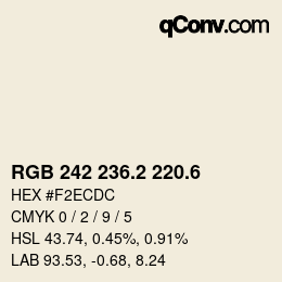 カラーコード: RGB 242 236.2 220.6 | qconv.com