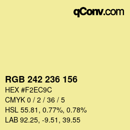 颜色代码: RGB 242 236 156 | qconv.com