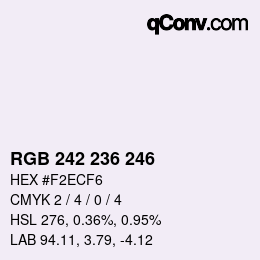 Color code: RGB 242 236 246 | qconv.com
