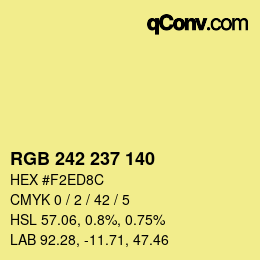 Color code: RGB 242 237 140 | qconv.com