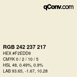 カラーコード: RGB 242 237 217 | qconv.com