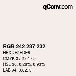 カラーコード: RGB 242 237 232 | qconv.com