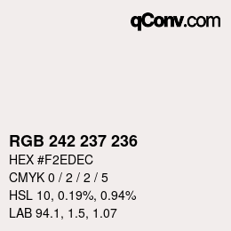 Color code: RGB 242 237 236 | qconv.com