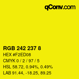 カラーコード: RGB 242 237 8 | qconv.com