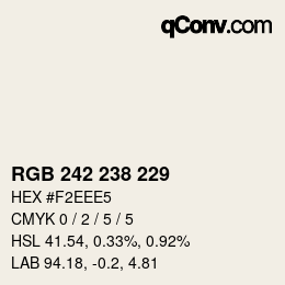 カラーコード: RGB 242 238 229 | qconv.com
