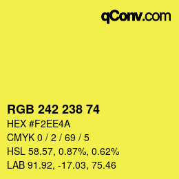 Color code: RGB 242 238 74 | qconv.com