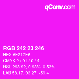 Color code: RGB 242 23 246 | qconv.com