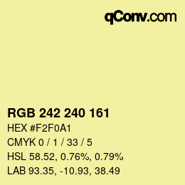 Color code: RGB 242 240 161 | qconv.com