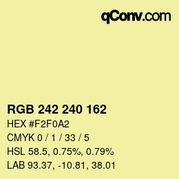 Color code: RGB 242 240 162 | qconv.com