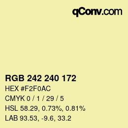 Color code: RGB 242 240 172 | qconv.com