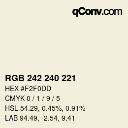 Color code: RGB 242 240 221 | qconv.com