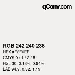 Color code: RGB 242 240 238 | qconv.com