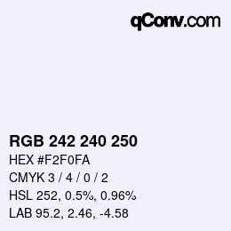 Color code: RGB 242 240 250 | qconv.com