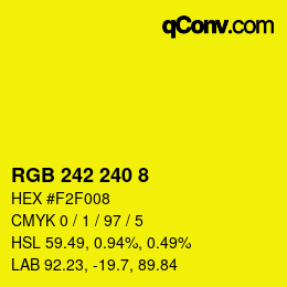 Color code: RGB 242 240 8 | qconv.com