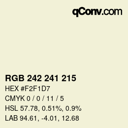 カラーコード: RGB 242 241 215 | qconv.com