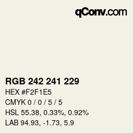 Color code: RGB 242 241 229 | qconv.com
