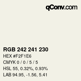 カラーコード: RGB 242 241 230 | qconv.com