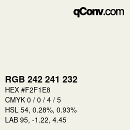 颜色代码: RGB 242 241 232 | qconv.com