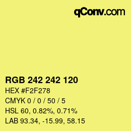 颜色代码: RGB 242 242 120 | qconv.com