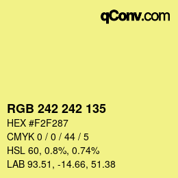 Color code: RGB 242 242 135 | qconv.com