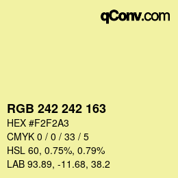 カラーコード: RGB 242 242 163 | qconv.com