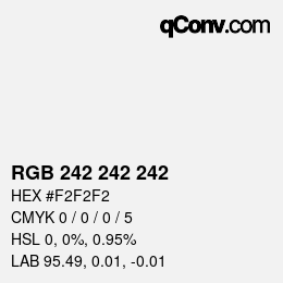 颜色代码: RGB 242 242 242 | qconv.com