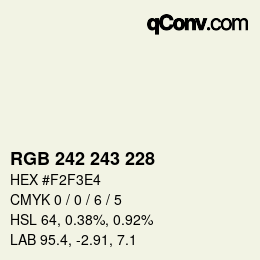 カラーコード: RGB 242 243 228 | qconv.com