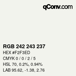 カラーコード: RGB 242 243 237 | qconv.com