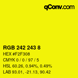 カラーコード: RGB 242 243 8 | qconv.com