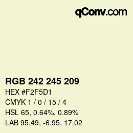 カラーコード: RGB 242 245 209 | qconv.com