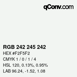 Código de color: RGB 242 245 242 | qconv.com