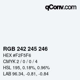 Color code: RGB 242 245 246 | qconv.com