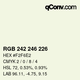 カラーコード: RGB 242 246 226 | qconv.com