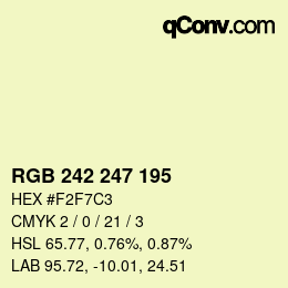 カラーコード: RGB 242 247 195 | qconv.com