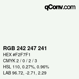 Color code: RGB 242 247 241 | qconv.com