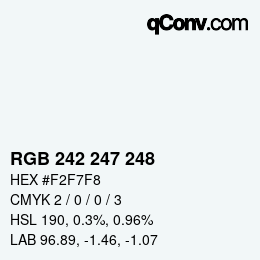 カラーコード: RGB 242 247 248 | qconv.com