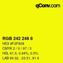 Color code: RGB 242 248 8 | qconv.com
