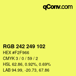 カラーコード: RGB 242 249 102 | qconv.com