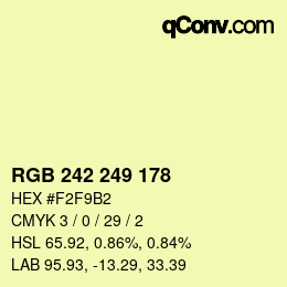 Color code: RGB 242 249 178 | qconv.com
