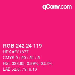 颜色代码: RGB 242 24 119 | qconv.com